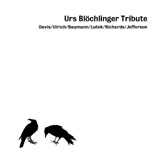  - Urs Blochlinger Tribute